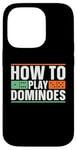 iPhone 14 Pro How To Play Dominoes Domino Game Lover Game Tile Dominoes Case