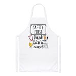 Safety First Drink With A Nurse Chefs Apron Gin Rum Wine Prosecco Cooking