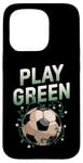 iPhone 15 Pro Play Green Soccer Earth Day Eco-Friendly Sustainability Case