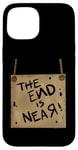 Coque pour iPhone 15 Signe de costume de zombie The End Is Near