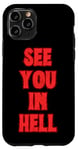 Coque pour iPhone 11 Pro Rendez-vous dans Hell Eat The Rich