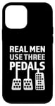 Coque pour iPhone 12 mini Les vrais hommes utilisent trois pédales manuelles Stick Shift Funny Car Drive