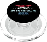 Hello I'm Awesome But You Can Call Me Rodrick PopSockets PopGrip for MagSafe