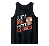 Mens Squirrel Just a Girl Who Loves Squirrels Funny Animal lover Tank Top