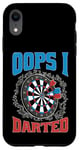 Coque pour iPhone XR Oops I Darted Erreur du joueur de fléchettes ----