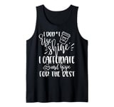 Funny Coffee Lover Saying Gift I Don’t Rise And Shine Mom Tank Top