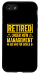 Coque pour iPhone SE (2020) / 7 / 8 Retired Under New Management See Wife For Details