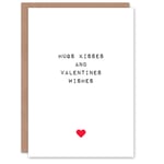 Valentines Day Greeting Card Hugs Kisses Wishes For Him or Her