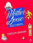 Mother Goose Jazz Chants®: Student Book