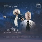 The “collegium Cantorum” Choir Of The Czestochowa Philharmonic, Juliusz Luciuk  Antiphonae, Apocalypsis  CD