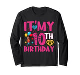 In My 10th Birthday Era Ten Bday 10 Year Old Birthday Girl Long Sleeve T-Shirt