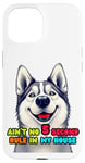 iPhone 15 Funny Dog Lover Ain't No 5 Second Rule Design Case