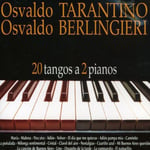 Osvaldo Tarantino  20 Tangos A 2 Pianos  CD