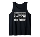 Exploring Americas Heartbeat Eau Claire Wisconsin Tank Top