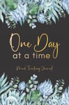 One Day At A Time Mood Tracking Journal Daily Wellness and Mental Health Prom...