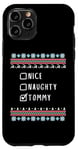 Coque pour iPhone 11 Pro Gentil Coquin Noël Tommy Pull Moche