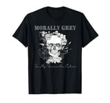 Morally Grey Is My Favorite Color Skeleton Funny Books Lover T-Shirt