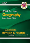 A-Level & AS Geography: AQA Complete Revision & Practice (CGP A-Level Geography)