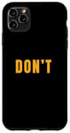 iPhone 11 Pro Max University Varsity-Gold Just Don't Varsity-Gold Case