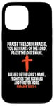 Coque pour iPhone 13 Pro Max Psaumes 113:1-2 Écritures des versets de la Bible