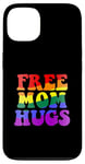 Coque pour iPhone 13 FREE MOM HUGS Câlins de maman gratuits ! LGBTQ Meme