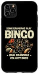 iPhone 11 Pro Max Some Grandpas Play Bingo Real Grandpas Collect Bugs Case