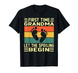 First Time Grandma Let the Spoiling Begin New 1st Time T-Shirt