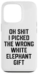 iPhone 13 Pro oh shit i picked the wrong white elephant gift Adults Case