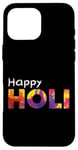 iPhone 16 Pro Max Happy Holi Love Indian Hindu Spring Holi Festival Of Colors Case