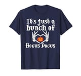 ghost it's just a bunch of hocus pocus Halloween Costume T-Shirt