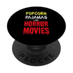 Pyjamas Popcorn et films d'horreur - Amateur de films d'horreur drôles PopSockets PopGrip Adhésif