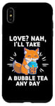 Coque pour iPhone XS Max Kawaii Fox Love ? Nah, I'll Take A Bubble Tea Any Day