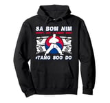 Sa Bom Nim - Sorry, Not A Ramen Dish! Funny Tang Soo Do Pullover Hoodie