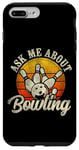 iPhone 7 Plus/8 Plus Funny Bowling Retro Vintage Ask Me About Bowling Case