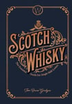 Scotch Whisky  The Essential Guide for Single Malt Lovers