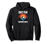 Crazy Peak Adventure Awaits Montana US Mountains MT Pullover Hoodie