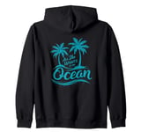 All She Wants Is The Ocean - Retro Summer Tropic Island Zip Hoodie