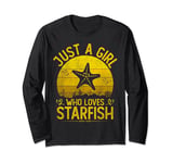 Vintage Starfish, Just A Girl Who Loves Starfish Girls Kids Long Sleeve T-Shirt