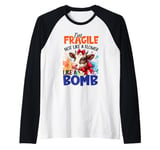 I'm Fragile Not Like A Flower Like A Bomb Raglan Baseball Tee