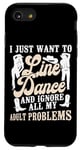 iPhone SE (2020) / 7 / 8 Line Dancing Dance Teacher I Just Want To Line Dance And Case