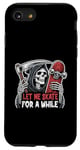 Coque pour iPhone SE (2020) / 7 / 8 Laisse-moi patiner un moment Grim Reaper Halloween