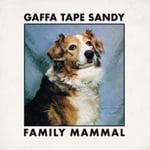 Gaffa Tape Sandy  Family Mammal  LP/Vinyl