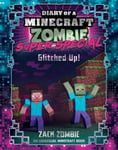 Koala Books Zack Zombie Glitched Up! (Diary of a Minecraft Zombie: Super Special #1)