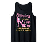 Stepping Into My 9st Birthday Like A Boss Happy Woman Bday Tank Top