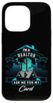 Coque pour iPhone 13 Pro T-shirt I'm A Realtor Ask Me For My Card pour Realtor