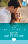 The Gp&#039;s Seaside Reunion / A Kiss With The Irish Surgeon  The Gp&#039;s Seaside Reunion / a Kiss with the Irish Surgeon