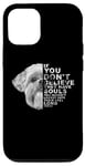 Coque pour iPhone 12/12 Pro If You Don't Believe They Have Souls Shih Tzu Portrait de chien