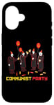 Coque pour iPhone 16 T-shirt du parti communiste drôle dicton sarcastique politique