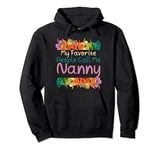 Favorite Nanny Mothers Day Shirt For The Best Nanny Pullover Hoodie