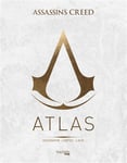 Atlas Assassin's Creed - Géographie, cartes, lieux (Relié)